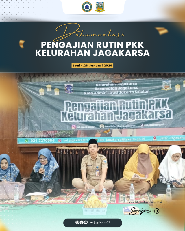 PENGAJIAN RUTIN PKK KELURAHAN JAGAKARSA